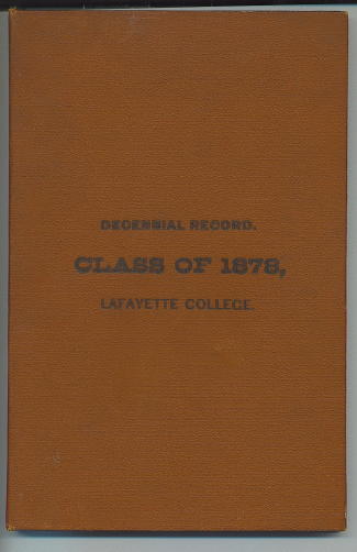 Decennial Record Of The Class Of 1878