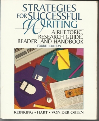 Strategies For Successful Writing A Rhetoric, Research Guide, Reader, and Handbook