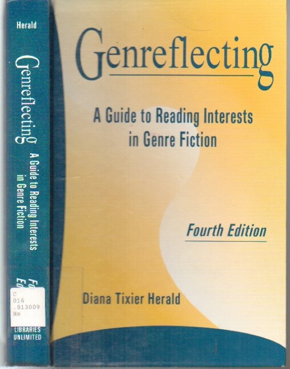 Genreflecting, A Guide To Reading Interests In Genre Fiction Fourth Edition