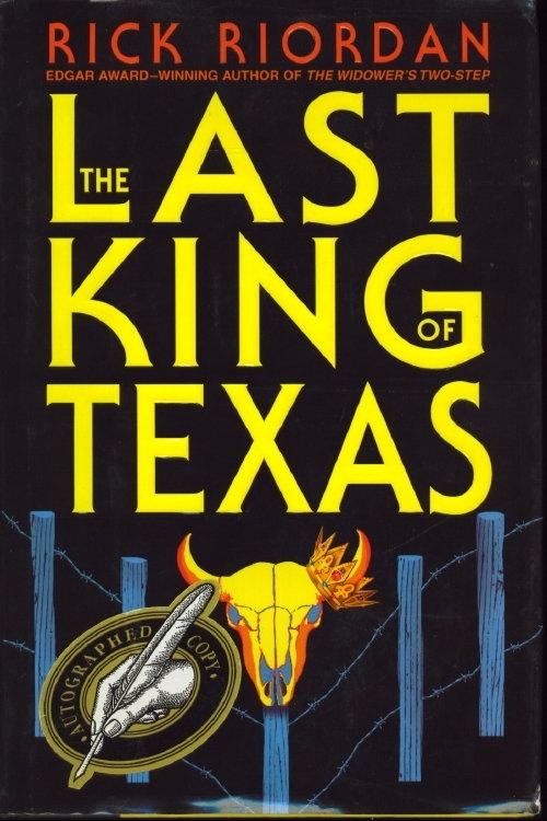The Last King Of Texas