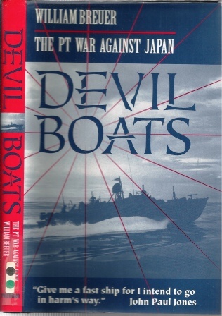 Devil Boats The PT War Against Japan