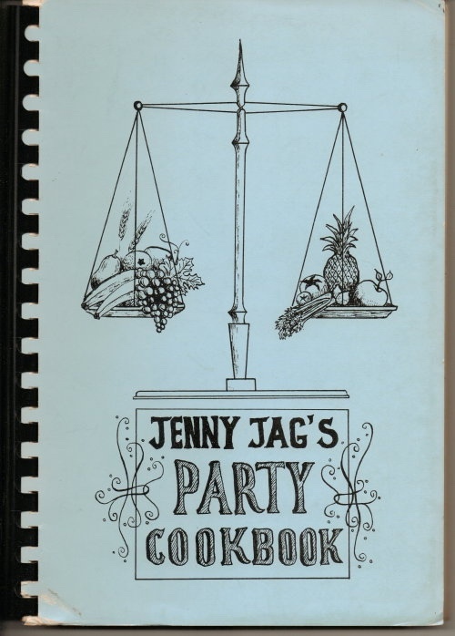 Jenny Jag's Party Cookbook A Book of Favorite Recipes Compiled by the Women's Club