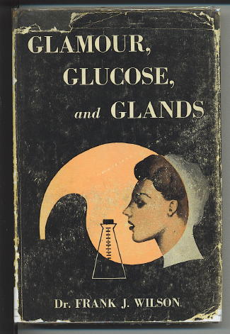 Glamour, Glucose, And Glands