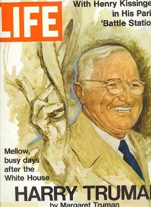 Life Magazine, December 1, 1972 Harry Truman, Mellow, Busy Days after the White House