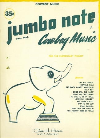 Jumbo Note Cowboy Music For the Elementary Pianist