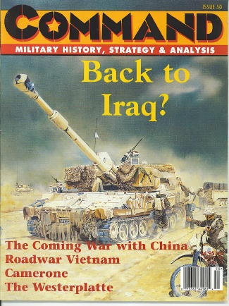Command: Military History, Strategy & Analysis, Issue 50 / 1998: Back To Iraq