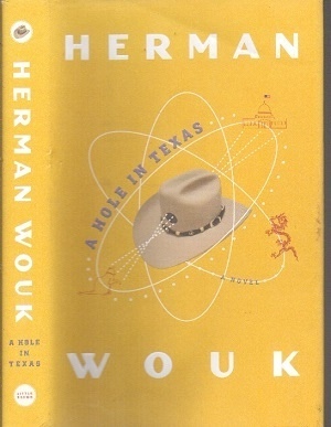 A Hole In Texas, A Novel