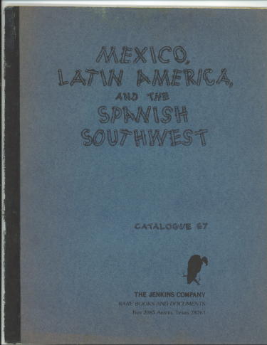 Mexico, Latin America And The Spanish Southwest, Catalogue 67