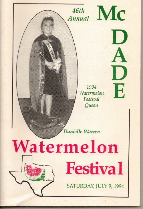 McDade's Annual Watermelon Festival (McDade, Texas) 46th Annual, 1994 Watermelon Festival Queen, Danielle Warren, Saturday, July 9, 1994