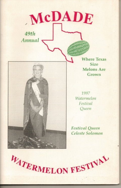 McDade's Annual Watermelon Festival (McDade, Texas) 49th Annual, 1997 Festival Queen Celeste Solomon