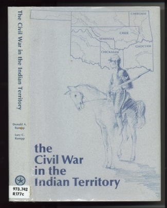 The Civil War In The Indian Territory