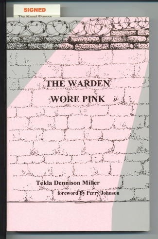 The Warden Wore Pink