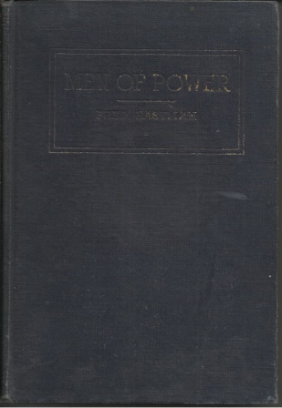 Men Of Power, Vol. IV Sixty-Minute Biographies: Abraham Lincoln, Leo Tolstoy, John Burroughs, Graham Taylor