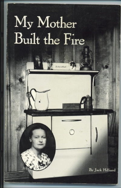 Image for My Mother Built The Fire Stories of Growing Up in the Country My Mother Built The Fire Stories of Growing Up in the Country