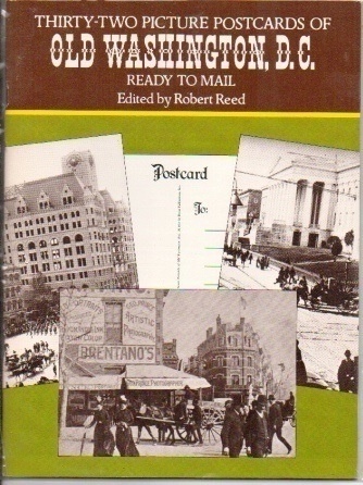 Thirty-two Picture Postcards Book Of Old Washington, D.C.