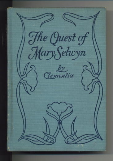 The Quest Of Mary Selwyn Sequel to Uncle Frank's Mary
