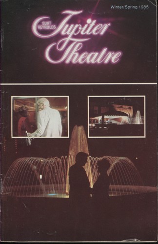 Playbill: Burt Reynolds Jupitor Theatre Presenting Guys And Dolls Winter/spring 1985,