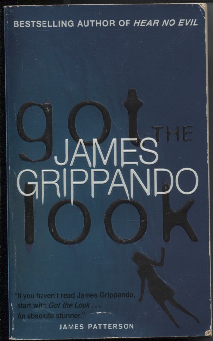 Got The Look (Jack Swyteck Novel)