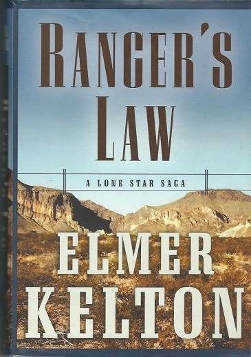 Ranger's Law A Lone Star Saga