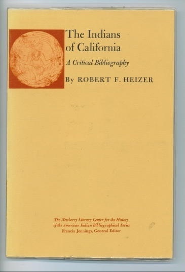 The Indians Of California A Critical Bibliography