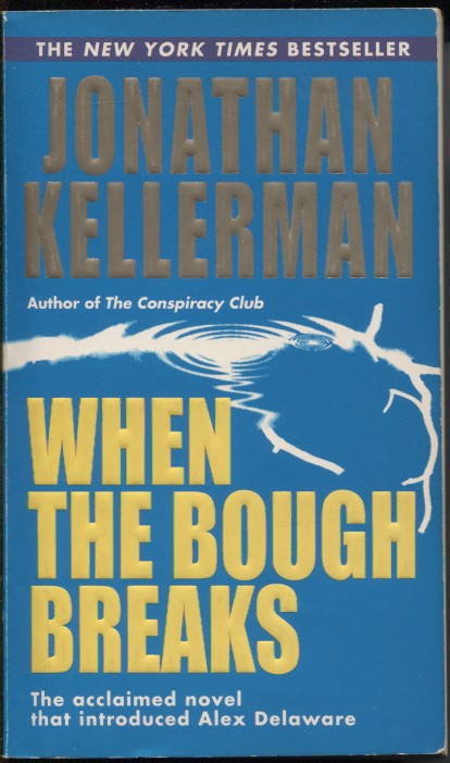 When The Bough Breaks