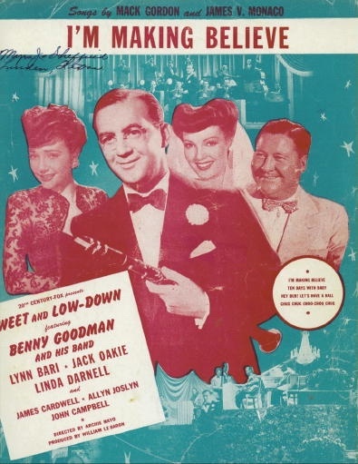 I'm Making Believe Sweet and Low-Down Featuring Benny Goodman and His Band