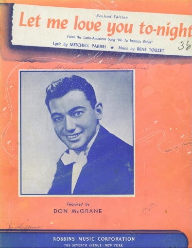 Let Me Love You To-night (no Te Importe Saber) Featured by Don McGrane