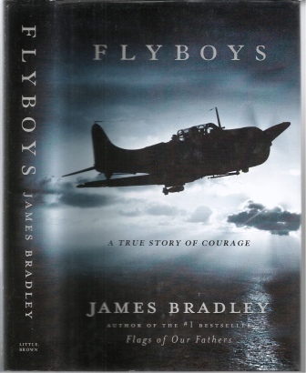 Flyboys A True Story of Courage