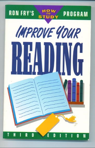 Improve Your Reading Ron Fry's How to Study Program