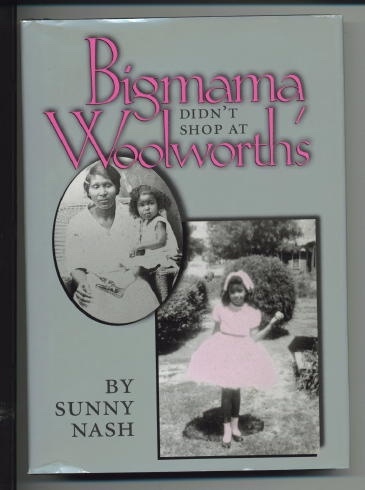 Bigmama Didn't Shop At Woolworth's