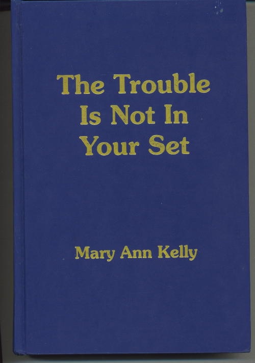 The Trouble Is Not In Your Set