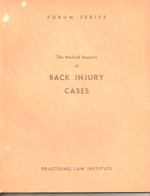 The Medical Aspects Of Back Injury Cases