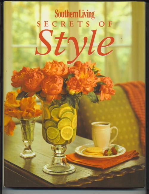 Southern Living Secrets Of Style