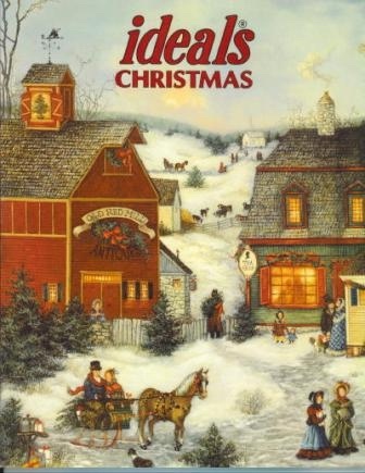 Ideals Christmas, Volume 53, No. 8, December 1996 More Than 50 Years Celebrating Life's Most Treasured Moments