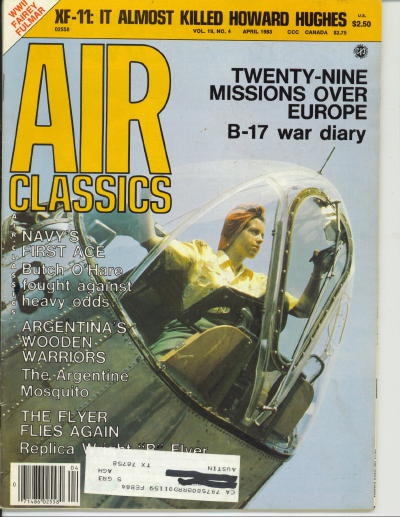 Air Classics Volume 19, No. 4, April 1983, Xf-11, It Almost Killed Howard Hughes