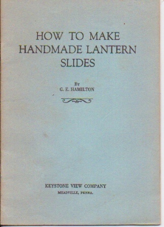 How To Make Handmade Lantern Slides