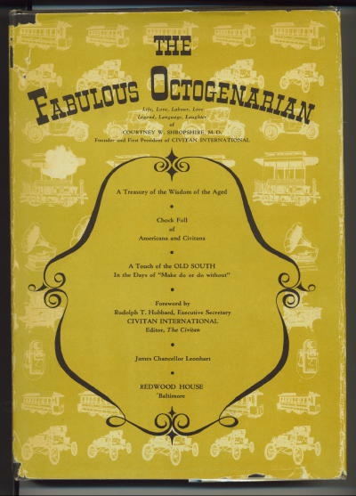 The Fabulous Octogenarian: Courtney W. Shropshire, M. D.