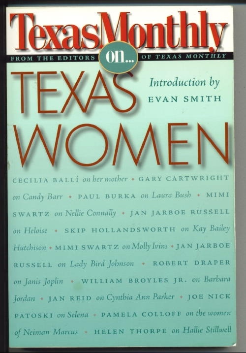Texas Monthly On . . . Texas Women