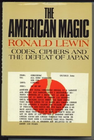 The American Magic Codes, Ciphers and the Defeat of Japan