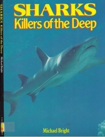 Sharks Killers of the Deep