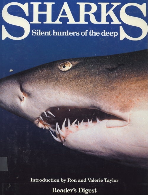 Sharks: Silent Hunters Of The Deep