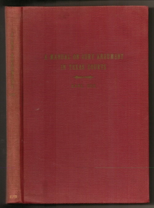 A Manual On Jury Argument In Texas Courts