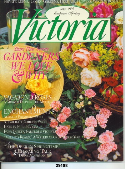 Victoria Magazine April 1997: Gardeners We Love And Why