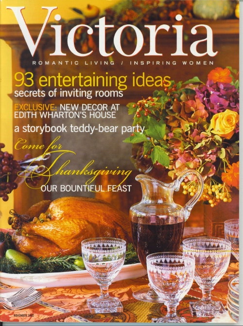Victoria Magazine, November 2002: Come For Thanksgiving, Our Bountiful Feast