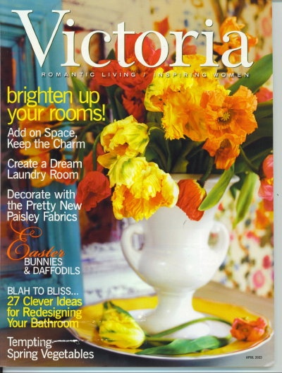 Victoria Magazine April 2003 Brighten Up Your Rooms, Easter Bunnies and Daffodils