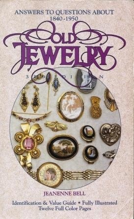 Answers To Questions About Old Jewelry 1840-1950