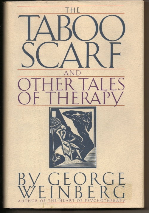 The Taboo Scarf And Other Tales Of Therapy