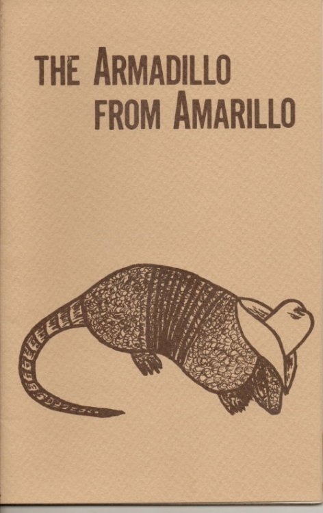The Armadillo From Amarillo, And Other Charming Critters