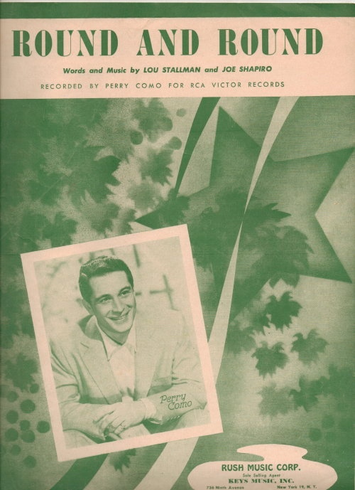 Round and Round Recorded by Perry Como for RCA Victor Records