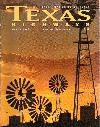 Texas Highways Magazine March 2002 The Official Texas State Travel Magazine